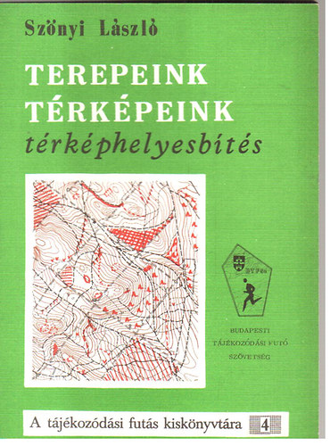 Sznyi Lszl - Terepeink trkpeink trkphelyesbts - kzirat gyannt