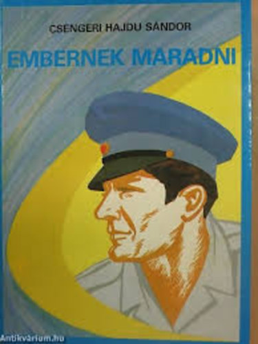 Szegő Júlia - Embernek maradni