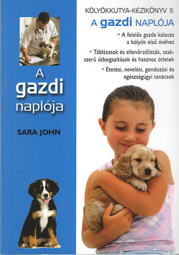 Sara John - Klykkutya kziknyv II.  - A gazdi naplja