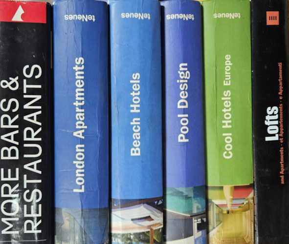Angela Harrison, Martin Nicholas Kunz, Martin Nicholas Kunz, Andrea Painer, Paco Asensio, Paco Asensio - 6 db bels��p�t�szettel, lakberendez�ssel foglalkoz� k�nyv: London Apartments + Lofts & Apartments + Pool Design + Cool Hotels - Europe + Beach Hotels + More Bars & Restaurants