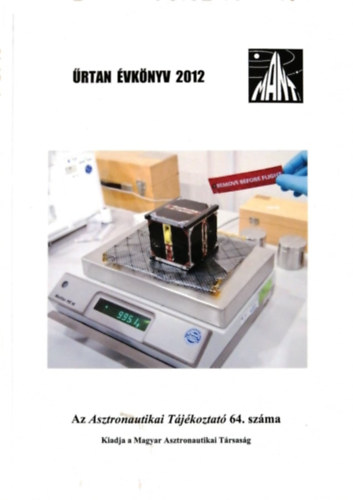 rtan vknyv 2012 - Az Asztronautikai Tjkoztat 64. szma