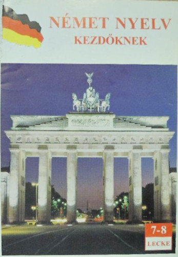 Német nyelv kezdőknek 7-8. lecke