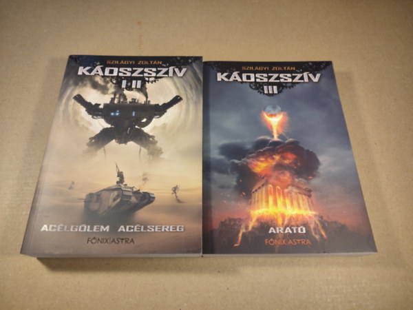 Szil�gyi Zolt�n - K�oszsz�v I-III. (2 k�tetben) / Ac�lg�lem, Ac�lsereg, Arat�