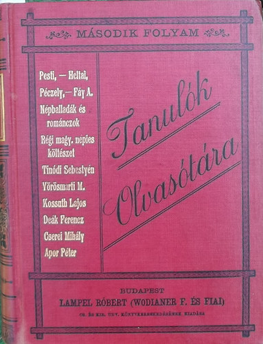 Dr. Jancsó Benedek (szerk); Dr. Boros Gábor (szerk.); Elischer József - Tanulók olvasótára - Második folyam (11.-20.)