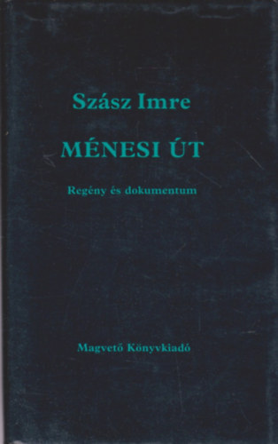 Sz�sz Imre - M�nesi �t