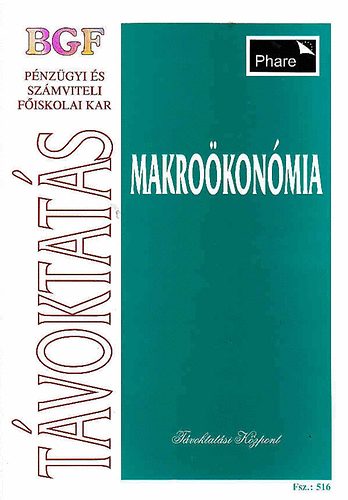 Dr.Nagy Andrs (szerk.) - Bevezets a kzgazdasgtanba II. Makrokonmia