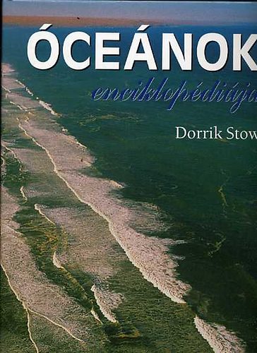 Stow, Dorrik - Óceánok enciklopédiája