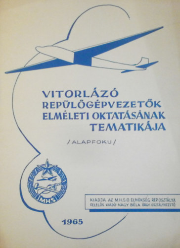 Vitorlz replgpvezetk elmleti oktatsnak tematikja (Alapfok)