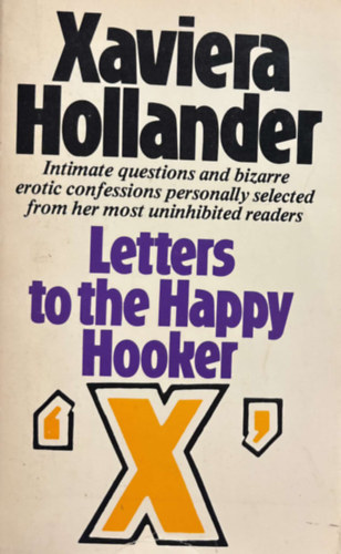 Xaviera Hollander - Letters to the Happy Hooker