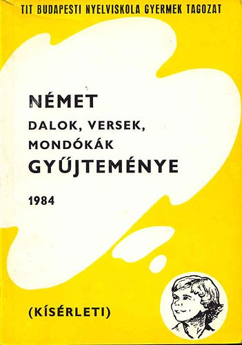 Német dalok, versek, mondókák gyűjteménye