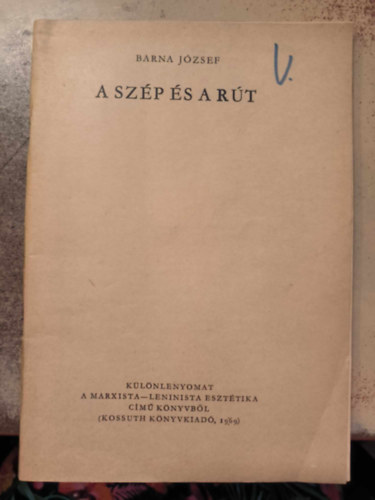 Barna Jzsef - A szp s a rt