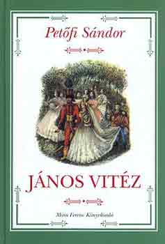Petőfi Sándor - János vitéz