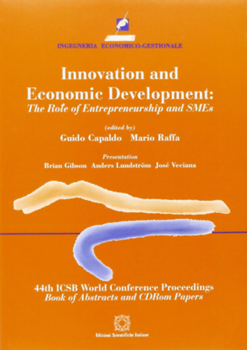 Capaldo Guido, Raffa Mario - Innovation and economic development. The role of entrepreneurship and SMEs