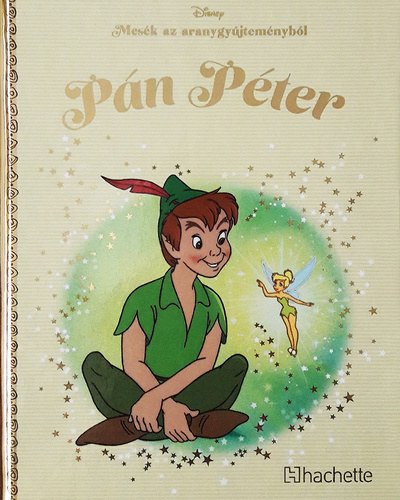 Walt Disney - Pán Péter - Mesék az aranygyűjteményből