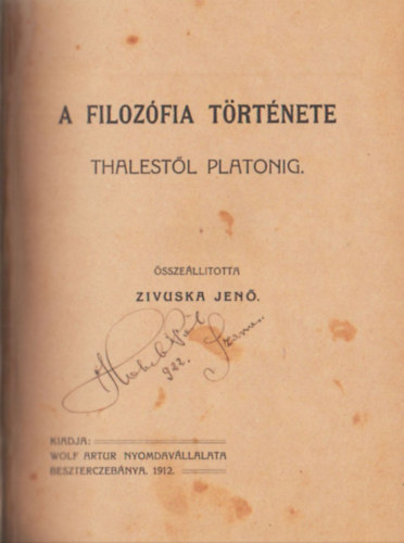 Zivuska Jen (ssze.) - A filozfia trtnete - Thalestl Platonig