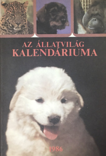 Az llatvilg kalendriuma az 1986 esztendre