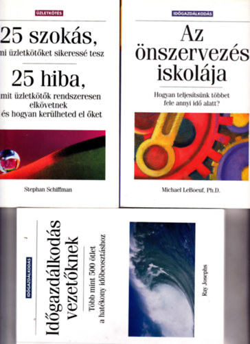 3 db knyv zletkts, idgazdlkods tmban: Az nszervezs iskolja + Idgazdlkods vezetknek + 25 szoks ami zletktket sikeress tesz - 25 hiba, amit zletktk rendszeresen elkvetnek- s hogyan kerlheted el ke