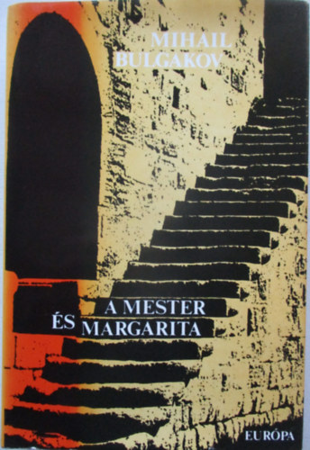 Mihail Bulgakov - A Mester �s Margarita