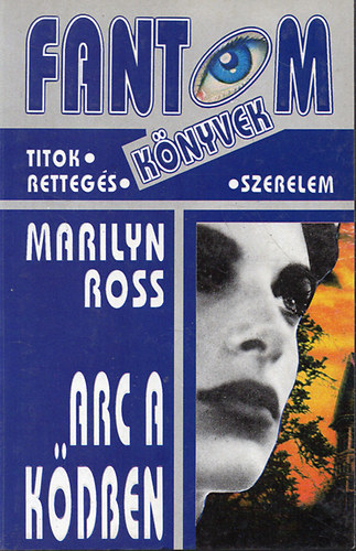 Marilyn: Ross - Arc a k�dben