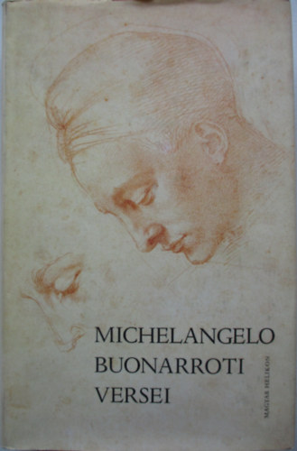 Michelangelo Bounarroti - Michelangelo Bounarroti versei