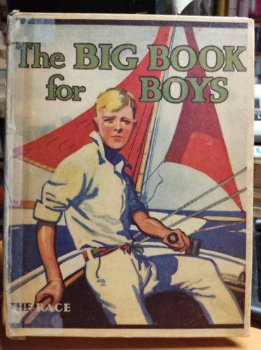 Humphrey Milford, Herbert Strang - The Big Book for Boys