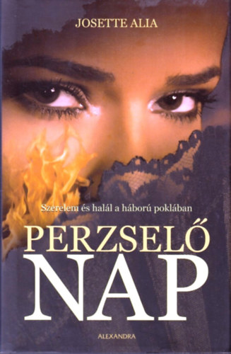 Josette Alia - Perzsel nap