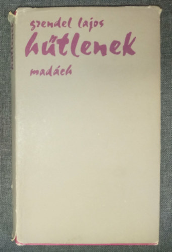 Szendel Lajos - Hűtlenek