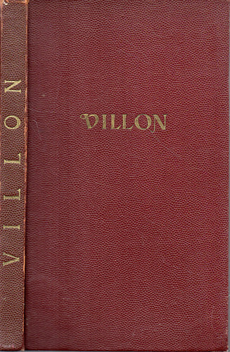 Francois Villon - Francois Villon nagy testamentuma - Ballad�kkal �s Bet�tekkel