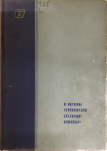 G. D. Lukov - A katonai tev�kenys�g l�lektani k�rd�sei