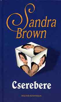 Sandra Brown - Cserebere