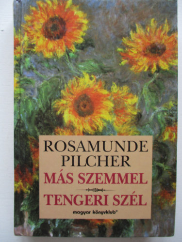 Rosamunde Pilcher - M�s szemmel-Tengeri sz�l