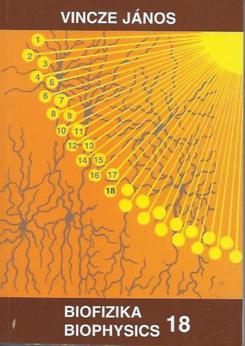 Vincze Jnos - Biofizika 23 Biophysics - A  lts biofizikja