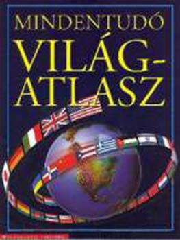 Philip Steele; Jane Walker - Mindentud vilgatlasz