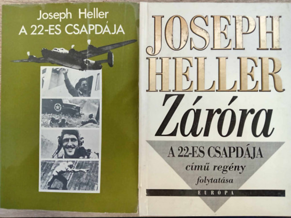 Joseph Heller, Joseph Heller - A 22-es csapdja (Catch-22) + Zrra - a 22-es csapdja cm regny folytatsa (Closing Time)