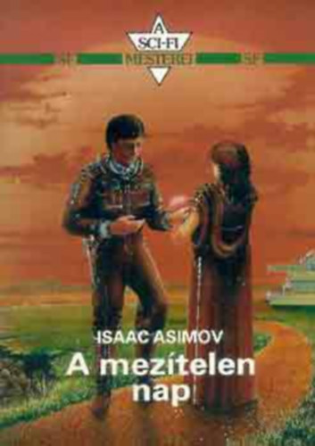 Isaac Asimov - A meztelen nap (The naked sun)