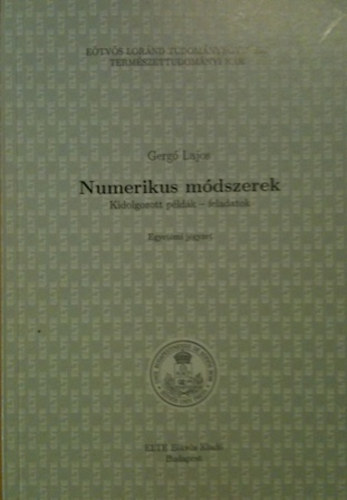 Gergó Lajos - Numerikus módszerek, Kidolgozott pédák - feladatok