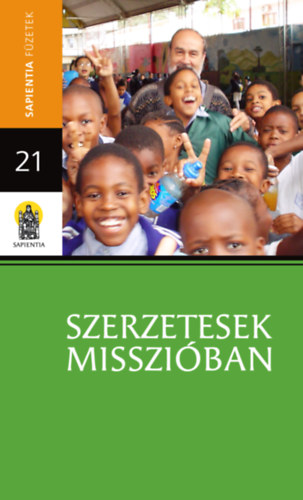 Szerzetesek missziban