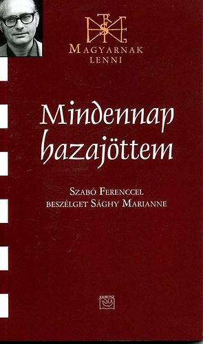 Sghy Marianne - Mindennap hazajttem