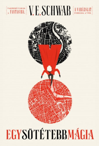 V. E. Schwab - Egy sttebb mgia