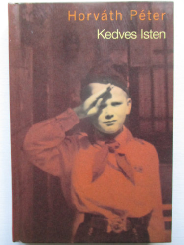 Horvth Pter - Kedves Isten