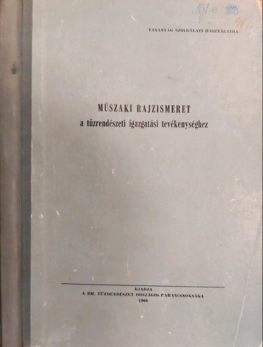 Mszaki rajzismeret a tzrendszeti igazgatsi tevkenysghez