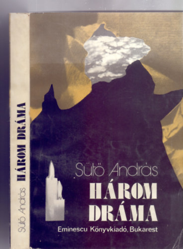 St Andrs - Hrom drma (Glfalvi Zsolt elszavval - Kalab Ferenc illusztrciival)
