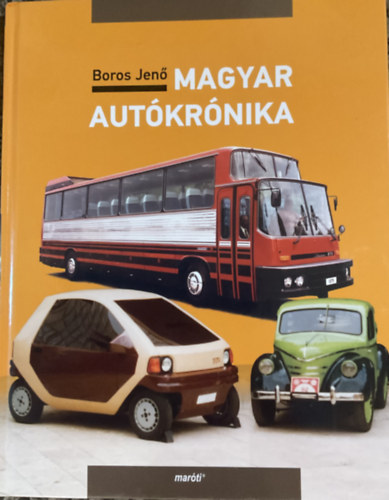 Boros Jenő - Magyar autókrónika