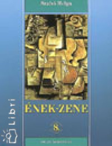 Szabó Helga - Ének - zene 8.o. (szakosított)