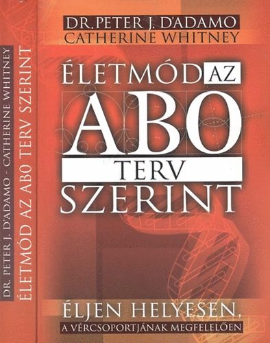 Dr.Peter J.D'A.-Catherine W. - letmd az ABO terv szerint