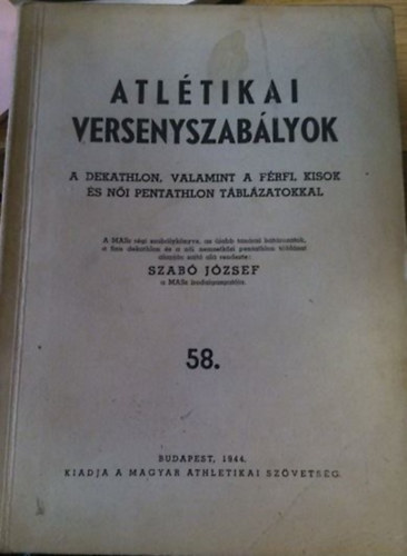 Szab Jzsef - Atltikai versenyszablyok