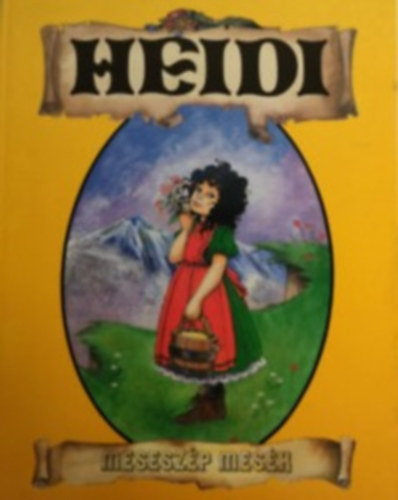 Neil Morris, Ting Morris - Heidi- Mesesz�p mes�k