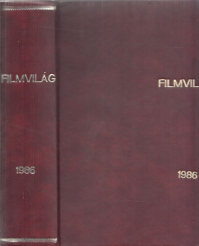 Létay Vera (főszerk.) - Filmvilág 1986/1-12. (teljes évfolyam, egybekötve)