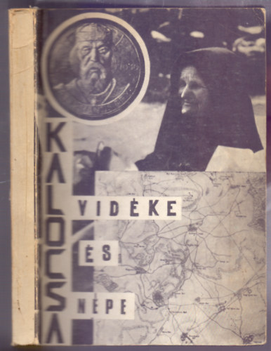 Kuczy Kroly (szerk.) - Kalocsa vidke s npe - 1963-1973