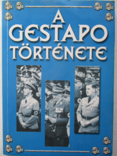 Jacques Delarue - A Gestapo története
